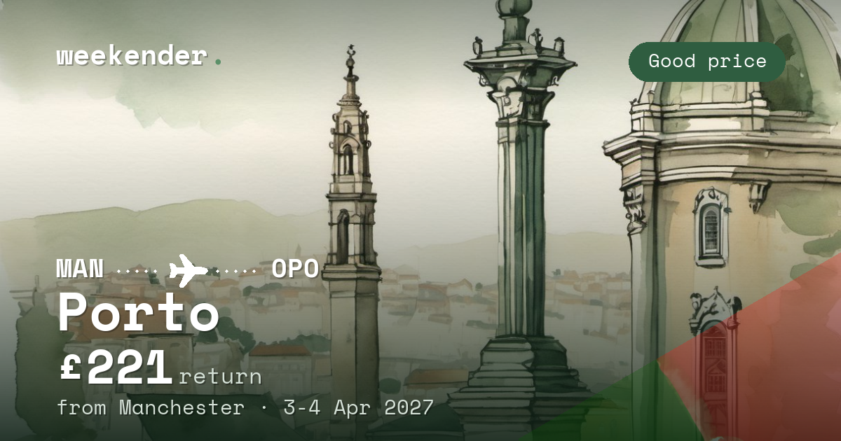 Porto weekend break from Manchester - £221 return