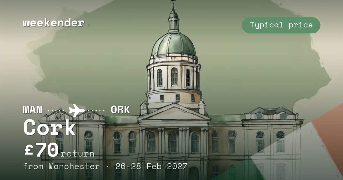 Cork weekend break from Manchester - £70 return