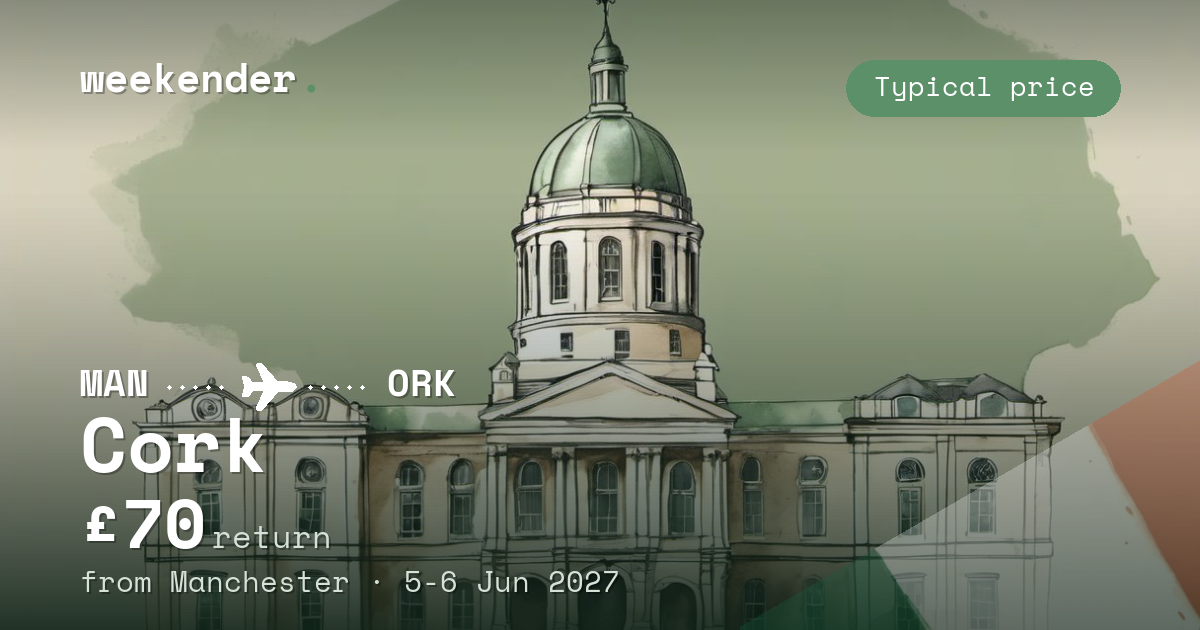 Cork weekend break from Manchester - £70 return