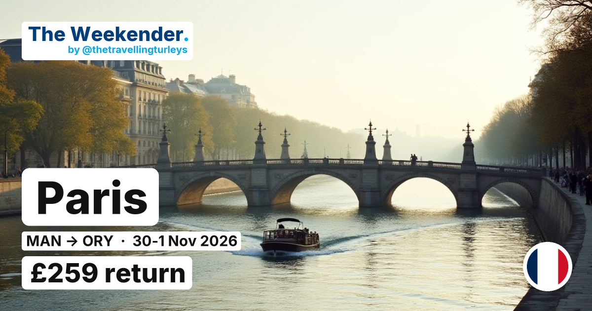 Paris weekend break from Manchester - £259 return