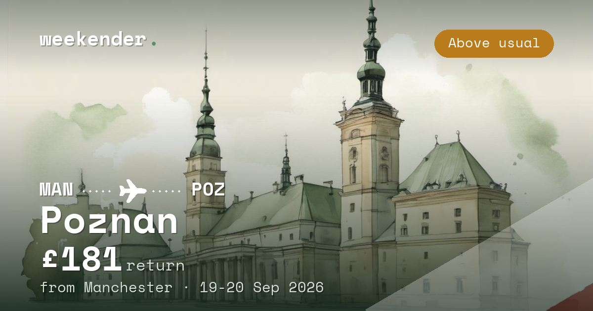 Poznan weekend break from Manchester - £181 return