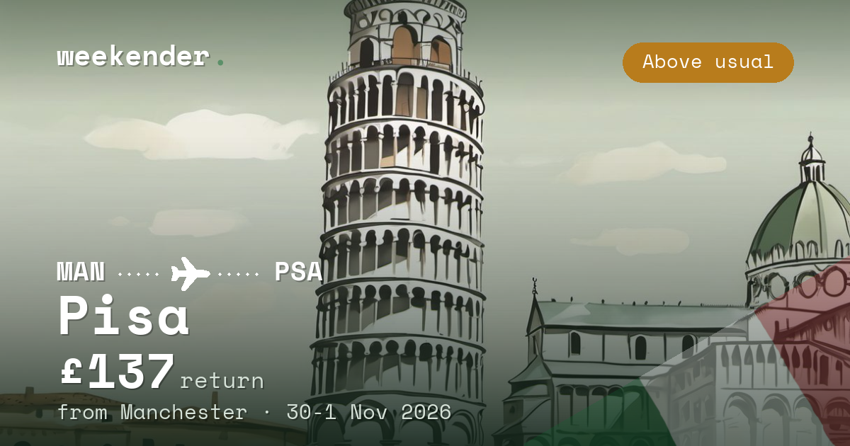 Pisa weekend break from Manchester - £137 return