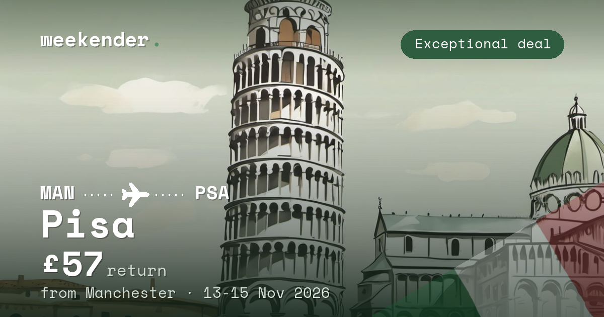 Pisa weekend break from Manchester - £57 return