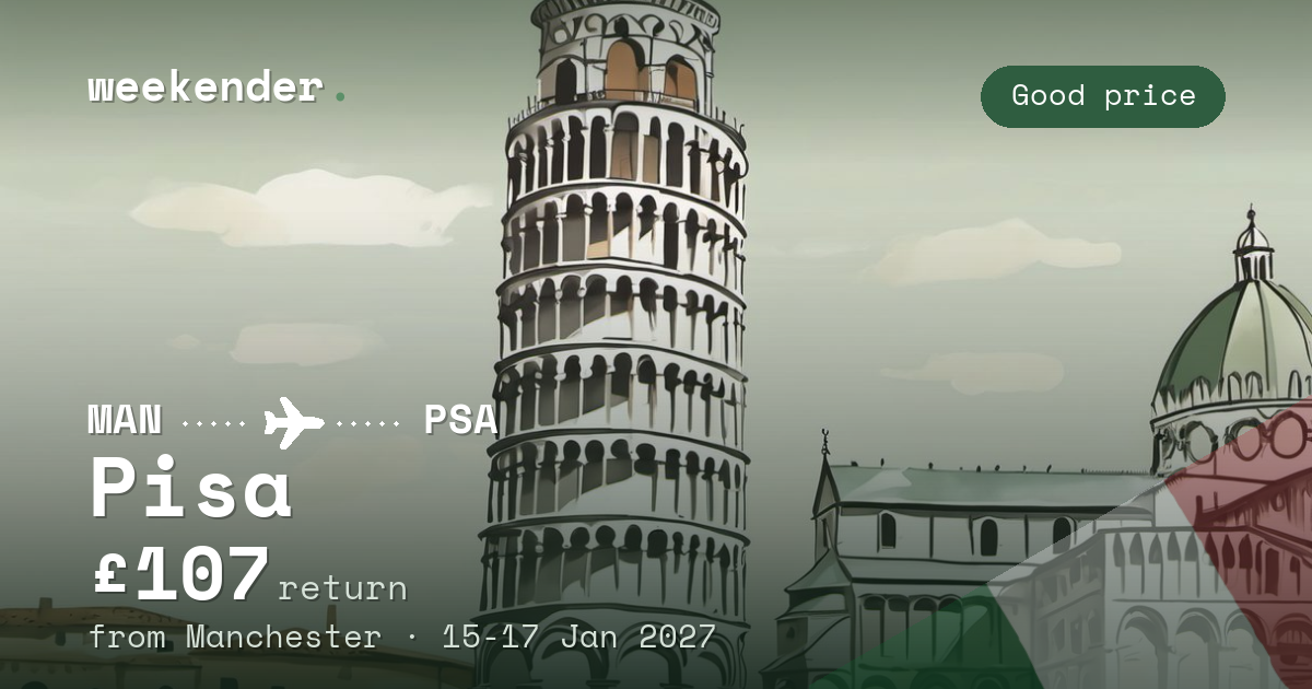 Pisa weekend break from Manchester - £107 return