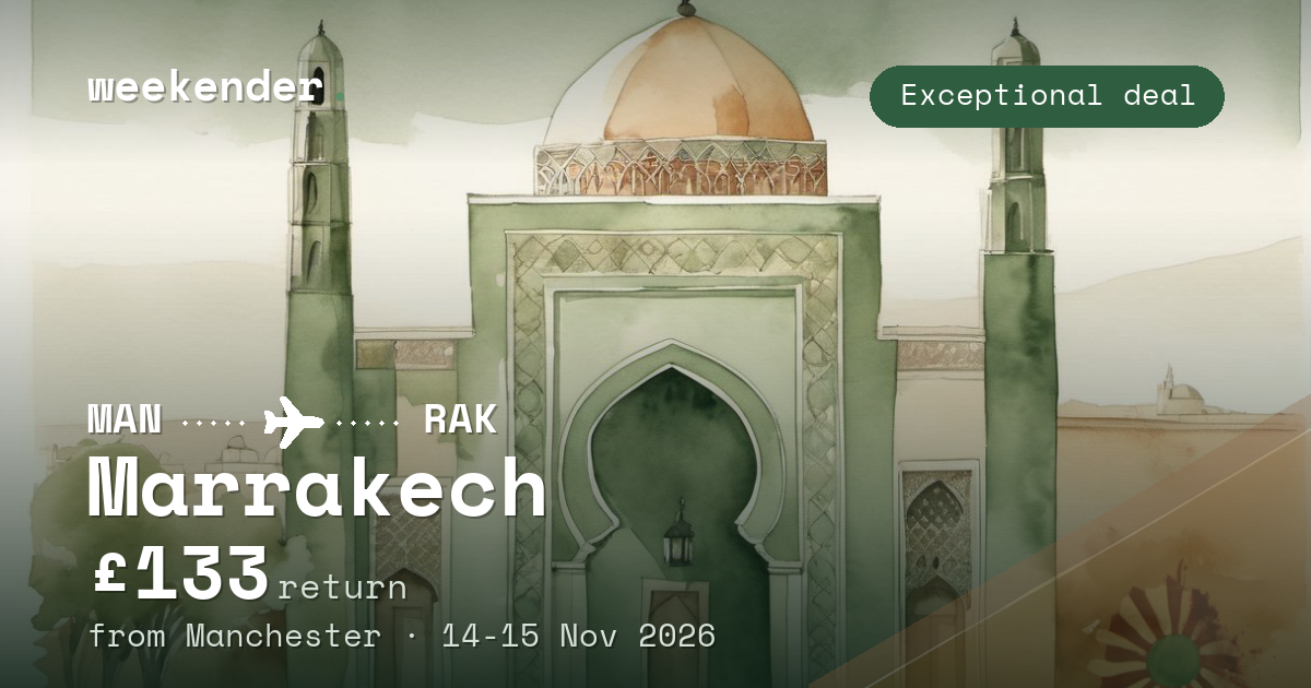 Marrakech weekend break from Manchester - £133 return