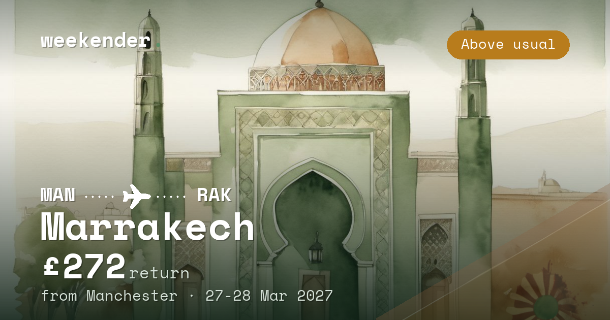Marrakech weekend break from Manchester - £272 return