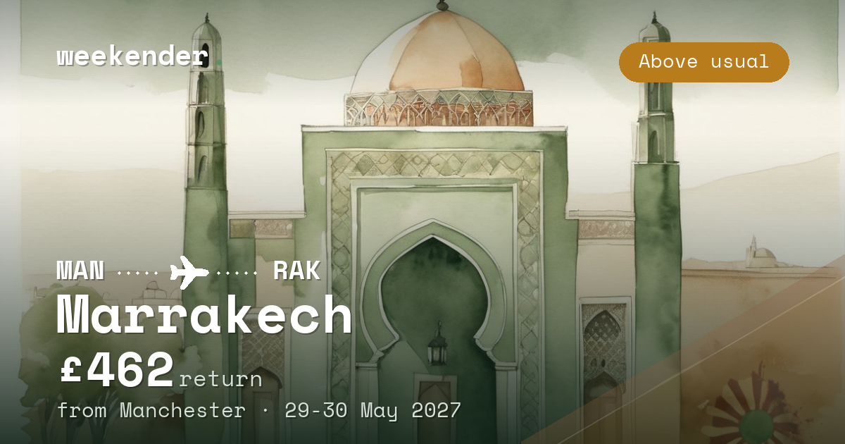 Marrakech weekend break from Manchester - £462 return
