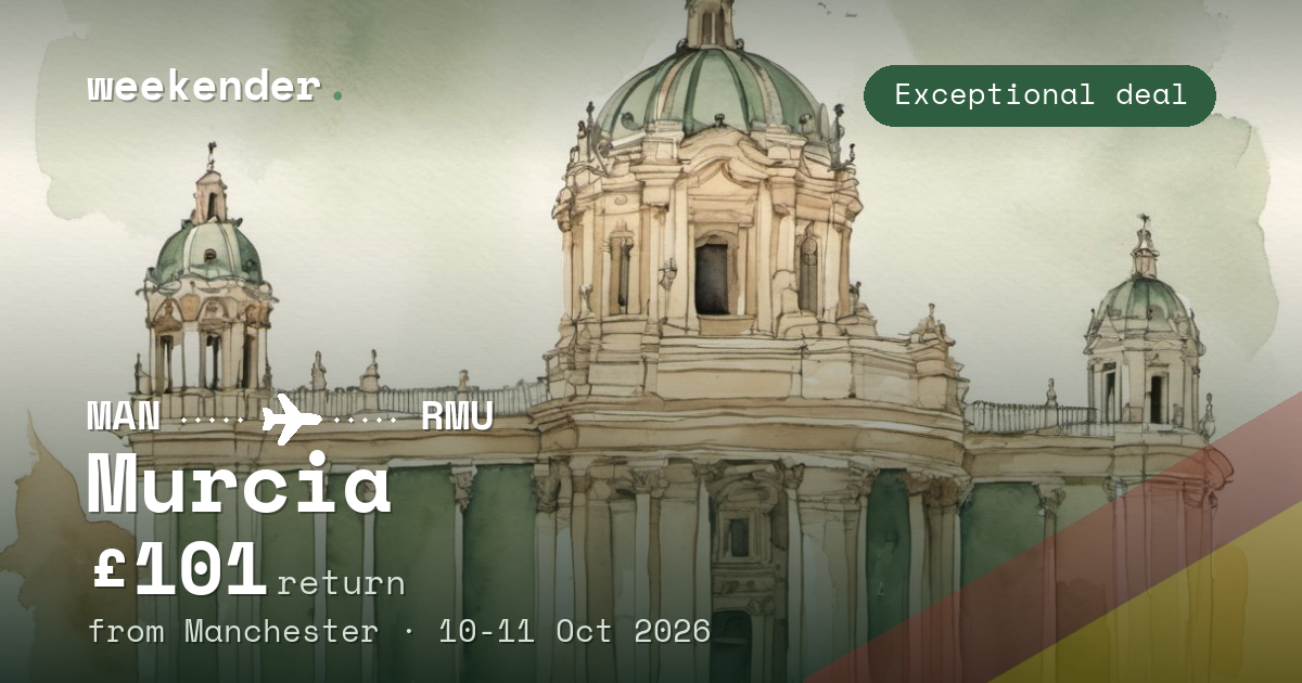 Murcia weekend break from Manchester - £101 return