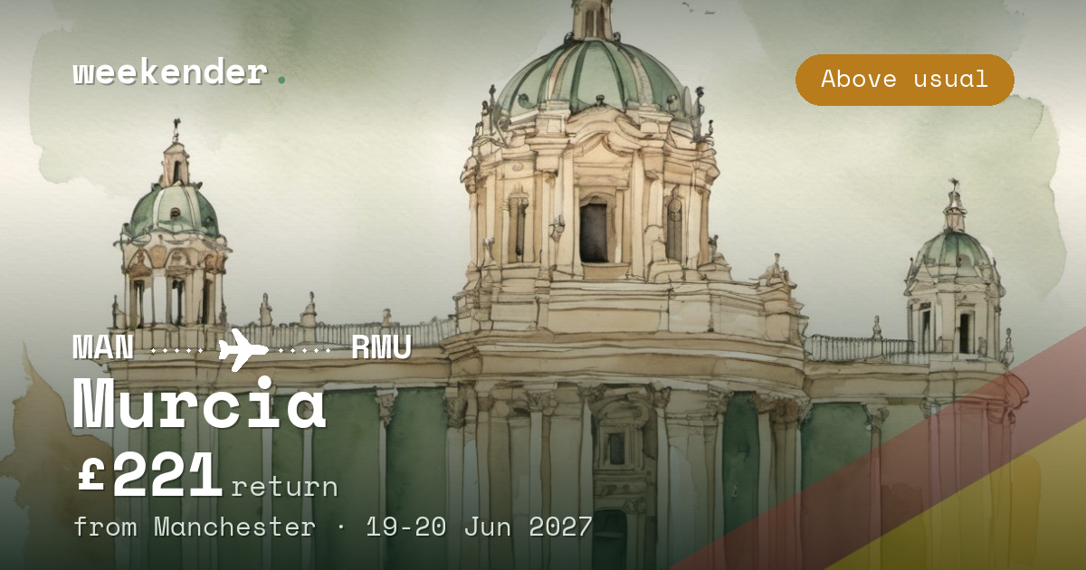 Murcia weekend break from Manchester - £221 return