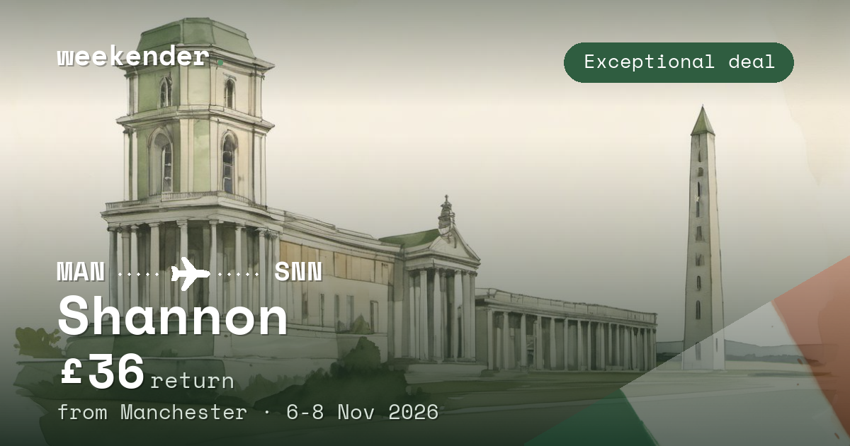 Shannon weekend break from Manchester - £36 return