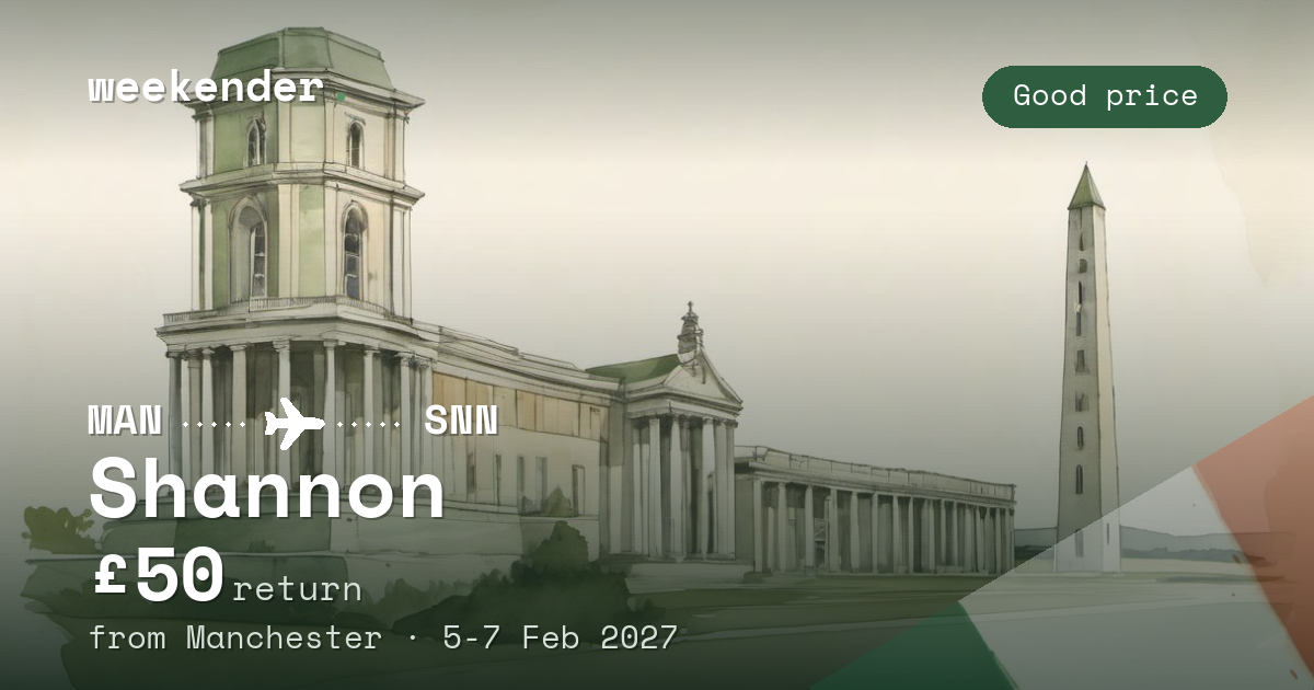 Shannon weekend break from Manchester - £50 return