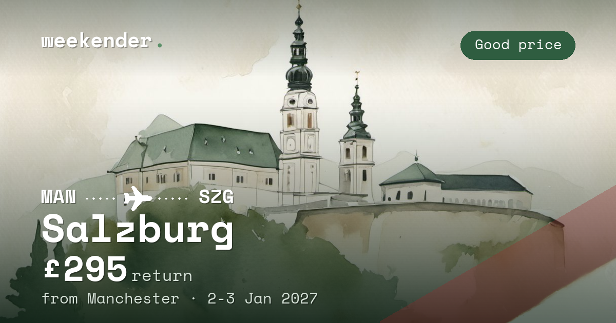 Salzburg weekend break from Manchester - £295 return