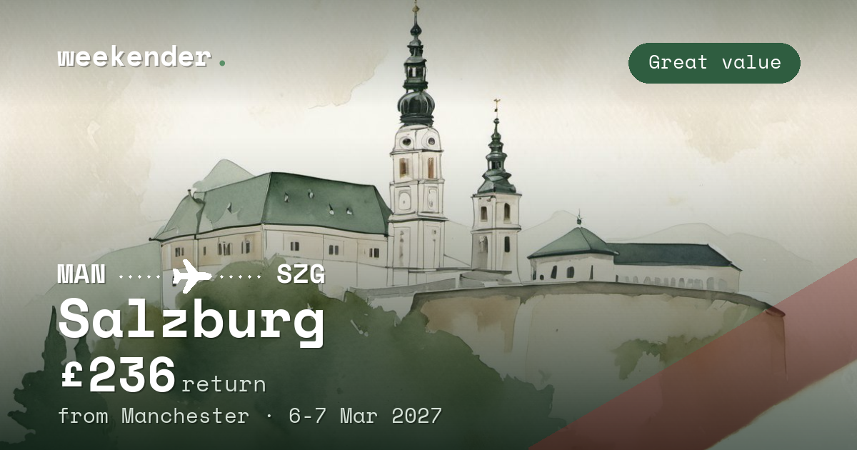 Salzburg weekend break from Manchester - £236 return