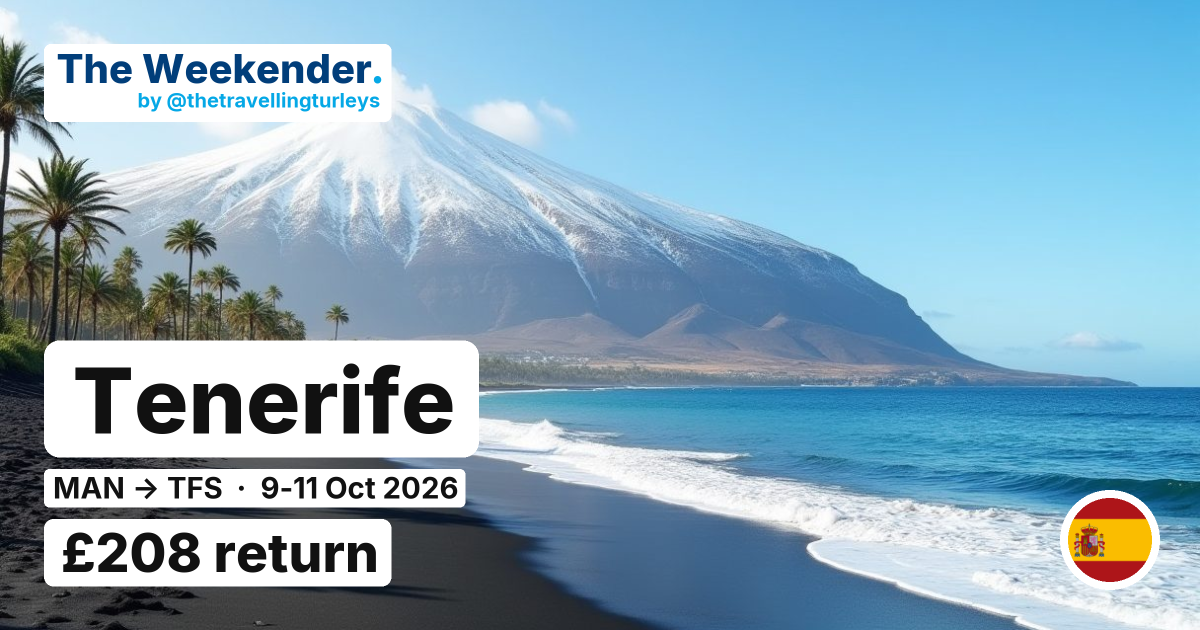 Tenerife weekend break from Manchester - £208 return