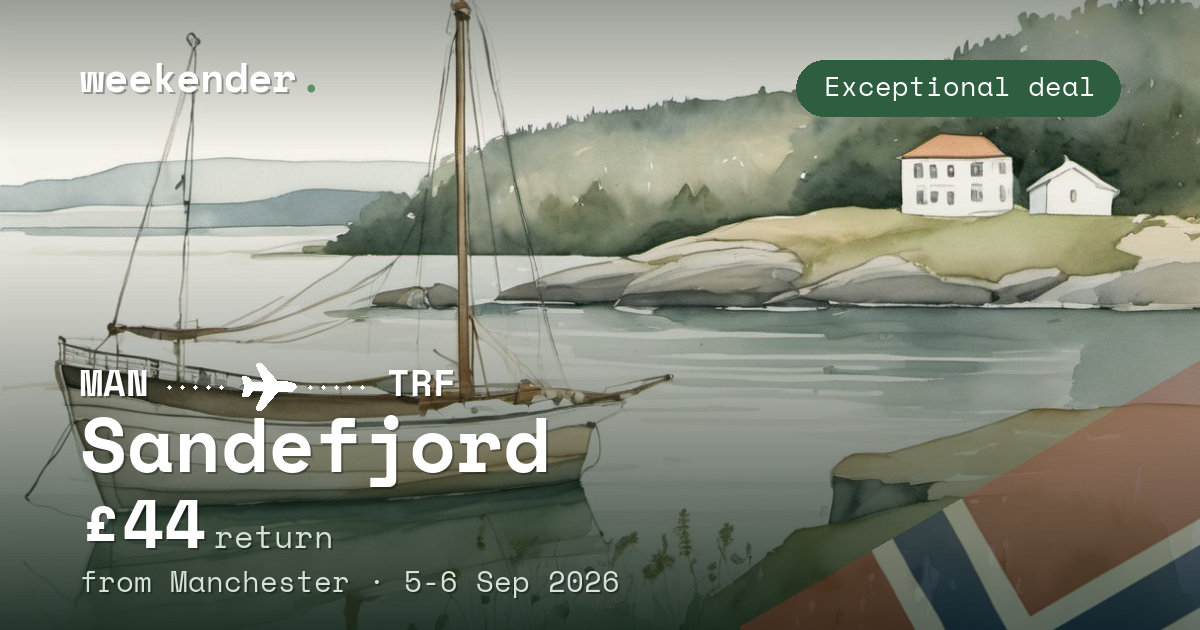 Sandefjord weekend break from Manchester - £44 return