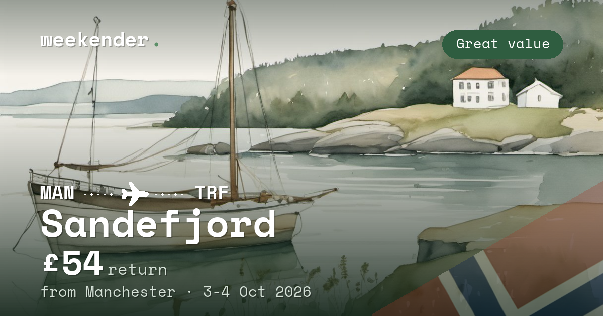 Sandefjord weekend break from Manchester - £54 return