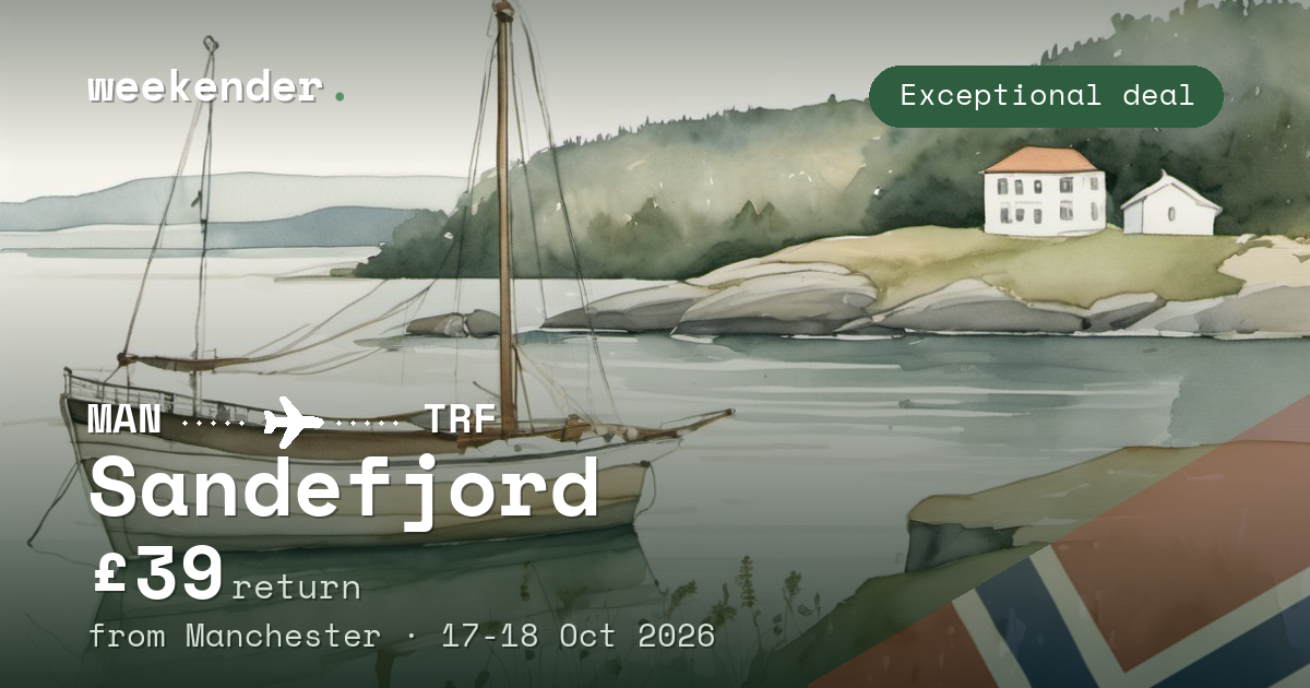 Sandefjord weekend break from Manchester - £39 return