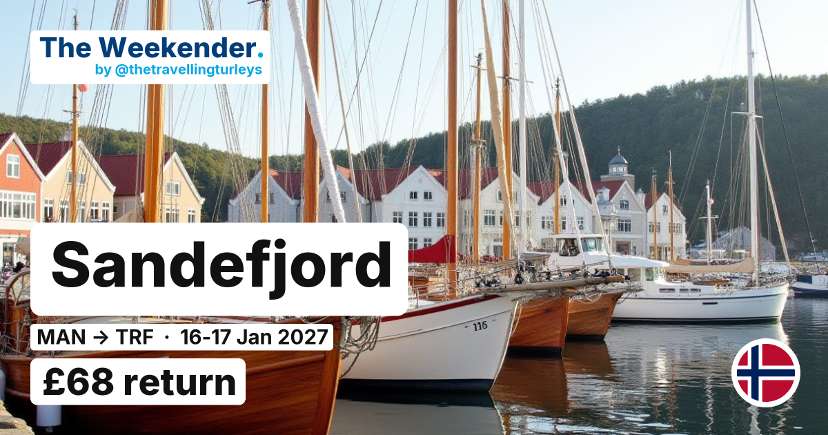 Sandefjord weekend break from Manchester - £68 return