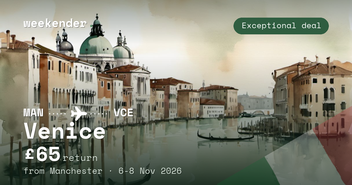 Venice weekend break from Manchester - £65 return