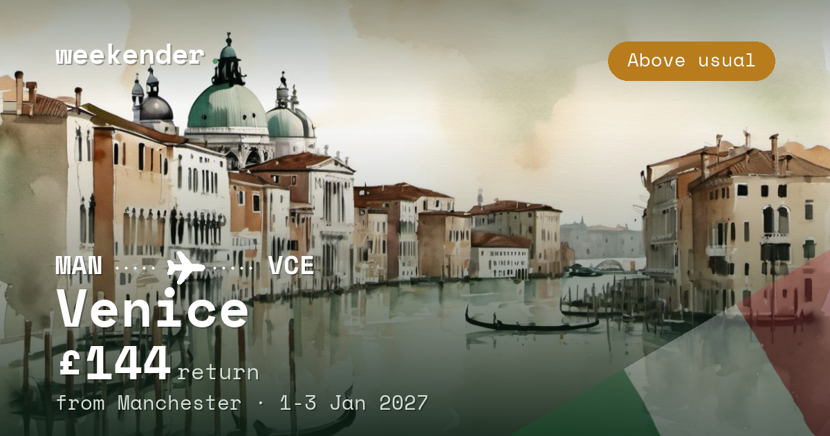 Venice weekend break from Manchester - £144 return