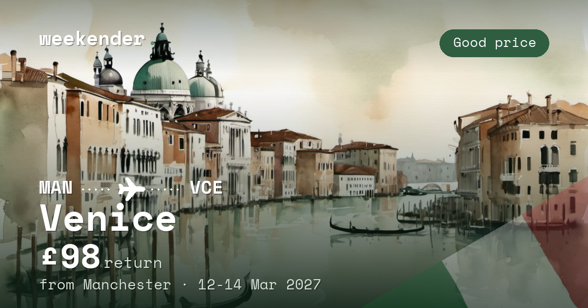 Venice weekend break from Manchester - £98 return