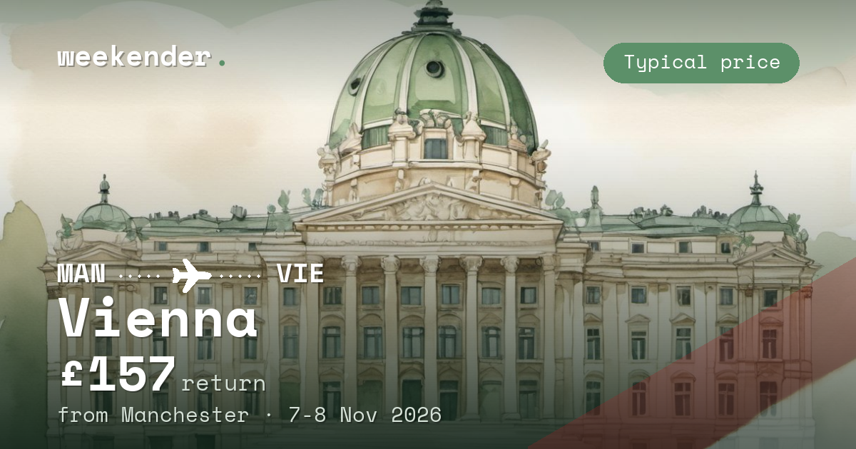 Vienna weekend break from Manchester - £157 return