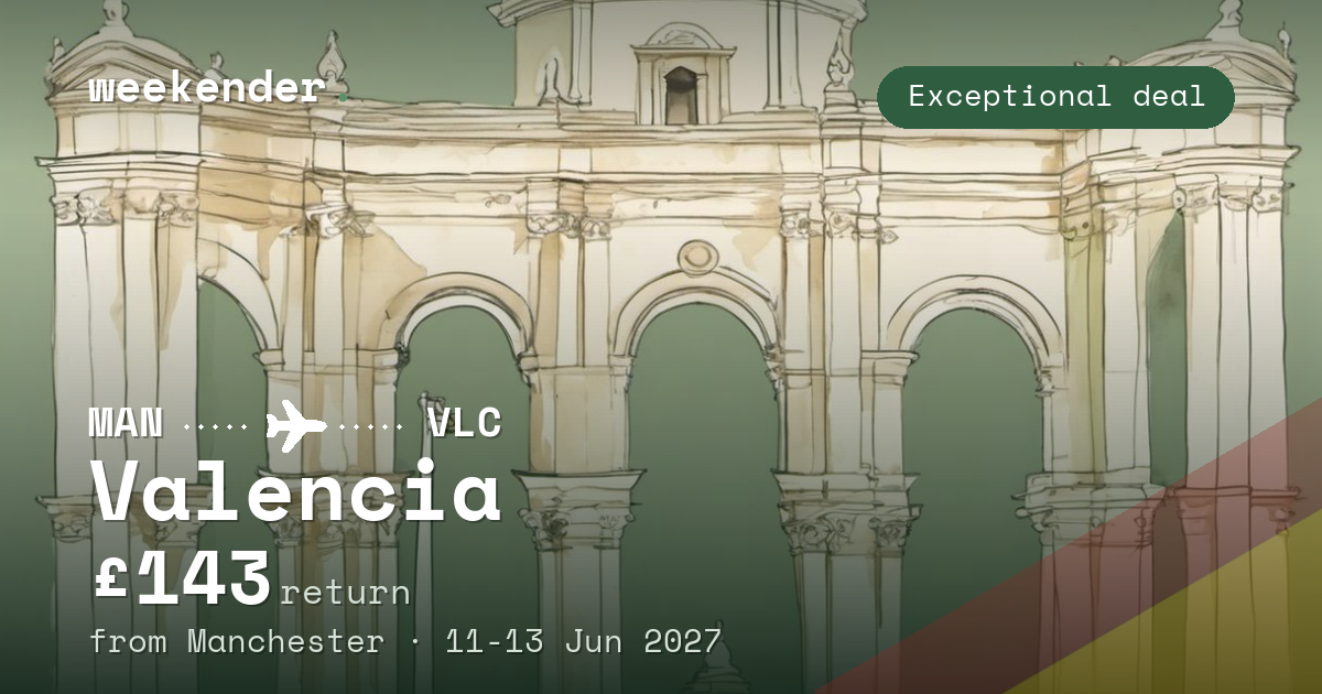 Valencia weekend break from Manchester - £143 return