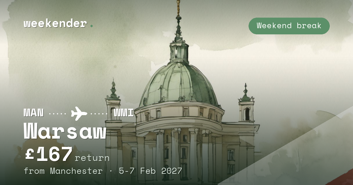 Warsaw weekend break from Manchester - £167 return