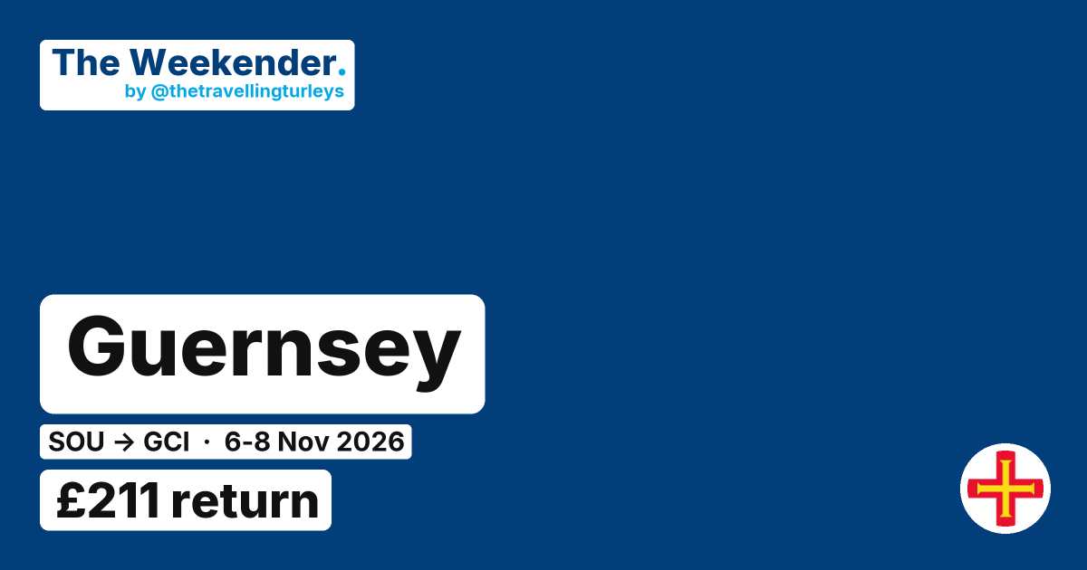 Guernsey weekend break from Southampton - £211 return