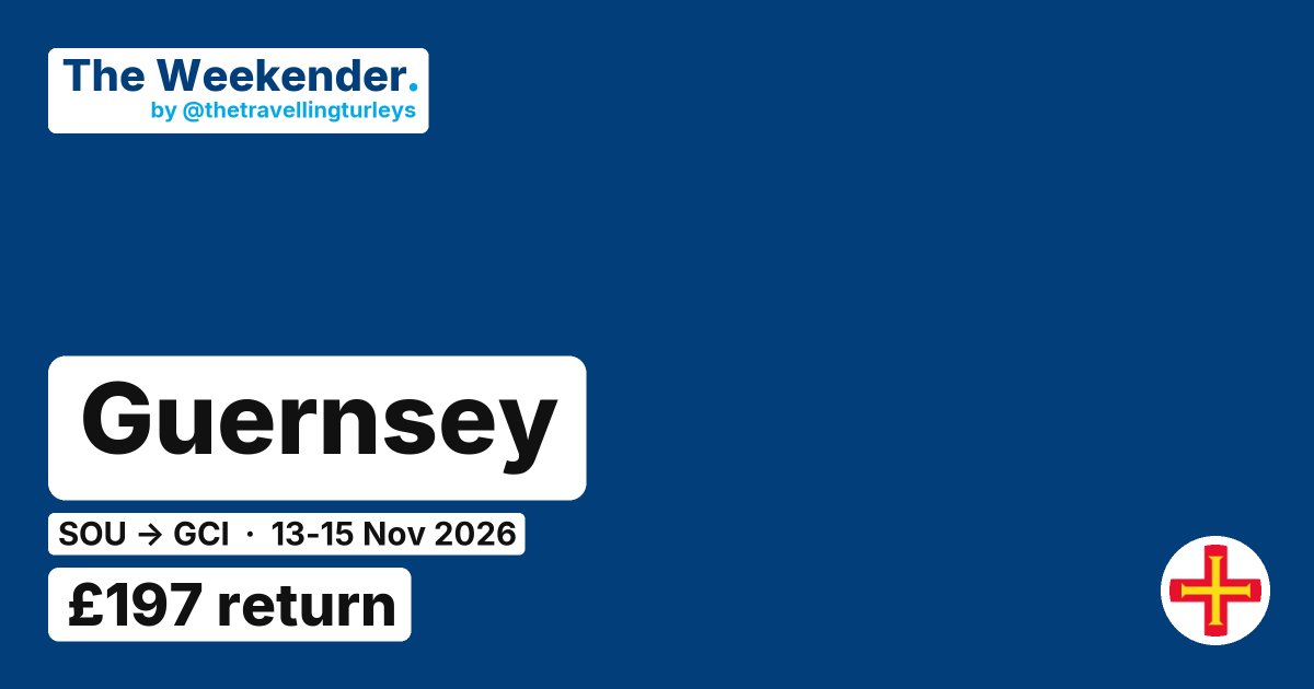 Guernsey weekend break from Southampton - £197 return