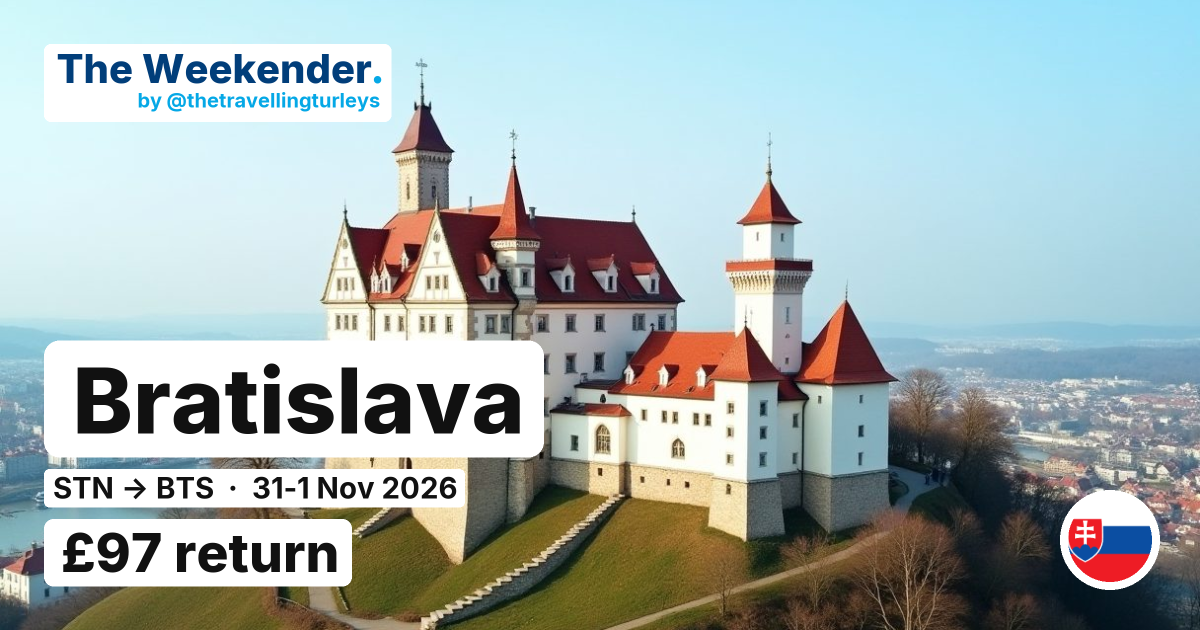 Bratislava weekend break from London Stansted - £97 return