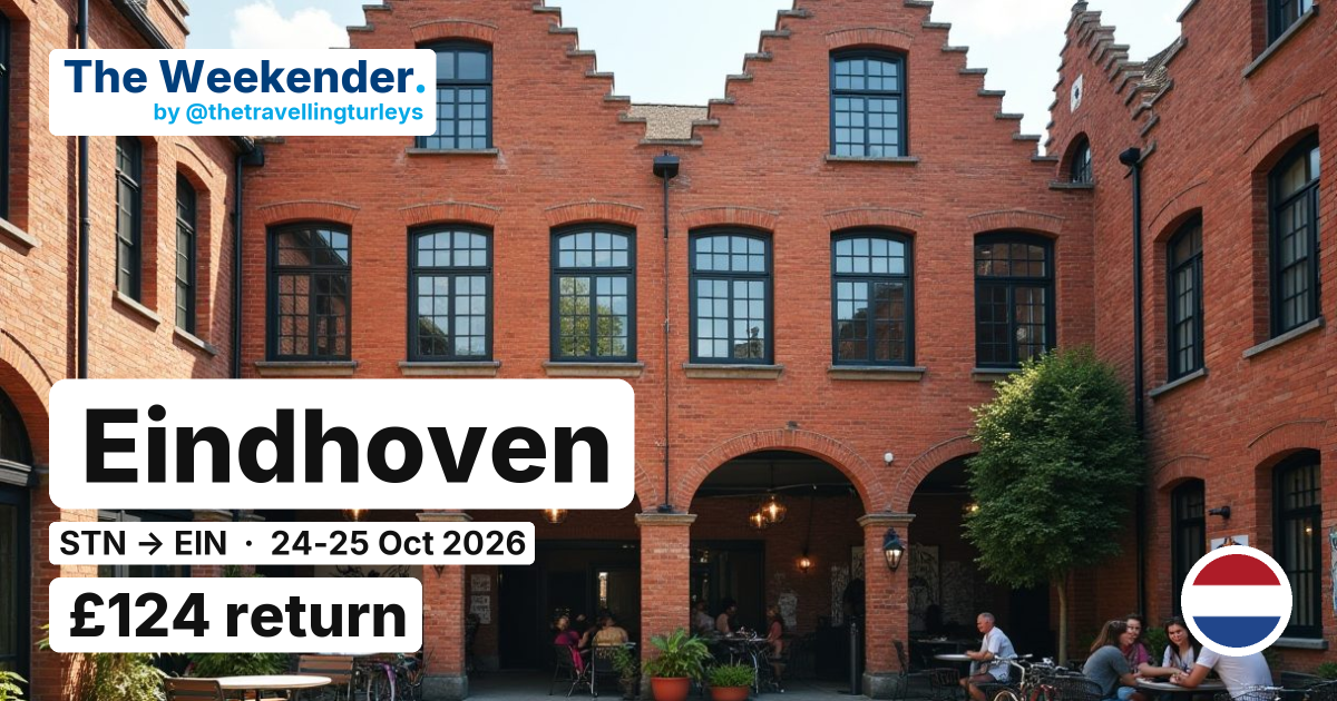 Eindhoven weekend break from London Stansted - £124 return