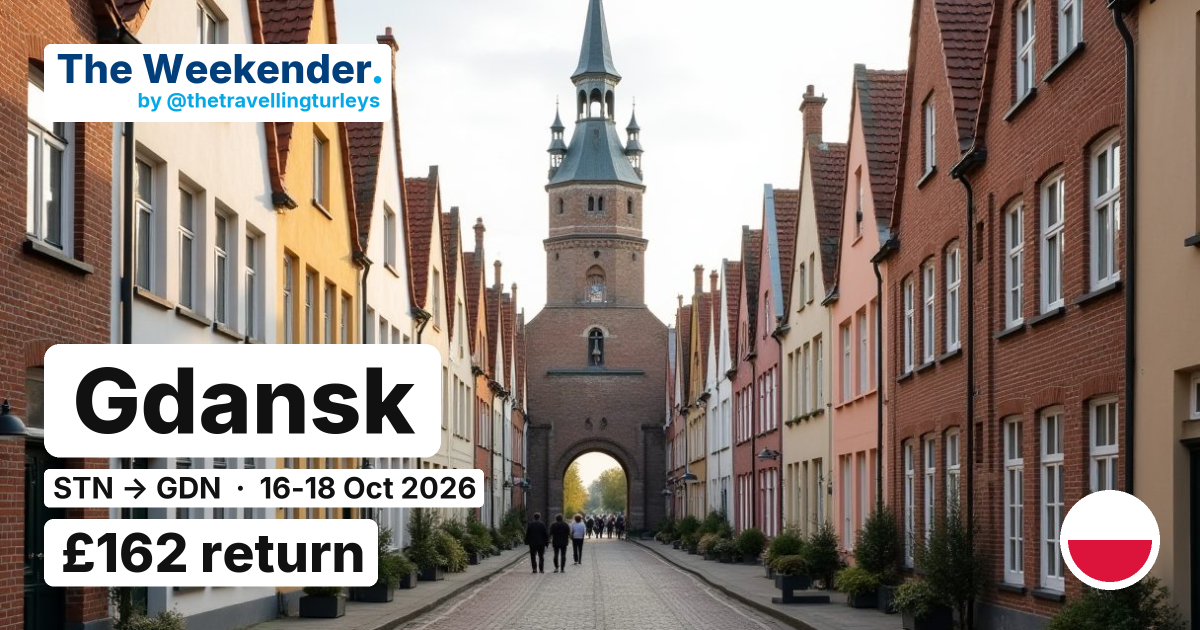 Gdansk weekend break from London Stansted - £162 return