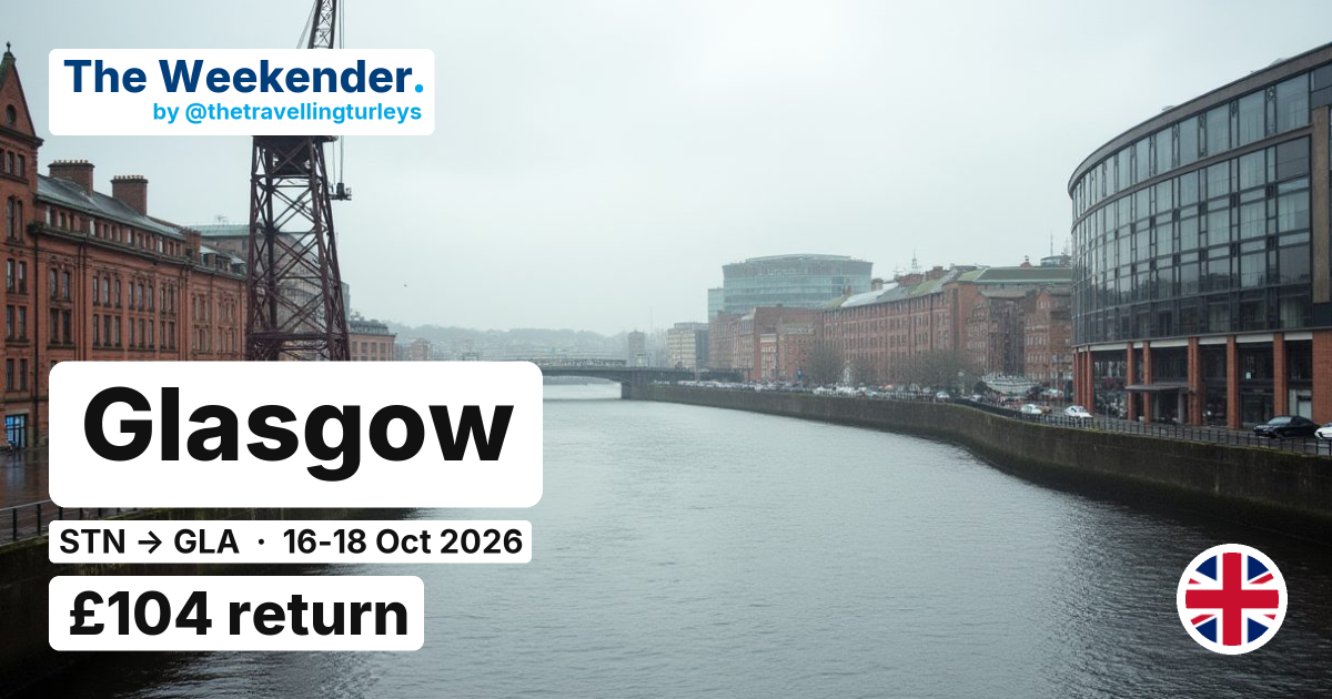 Glasgow weekend break from London Stansted - £104 return