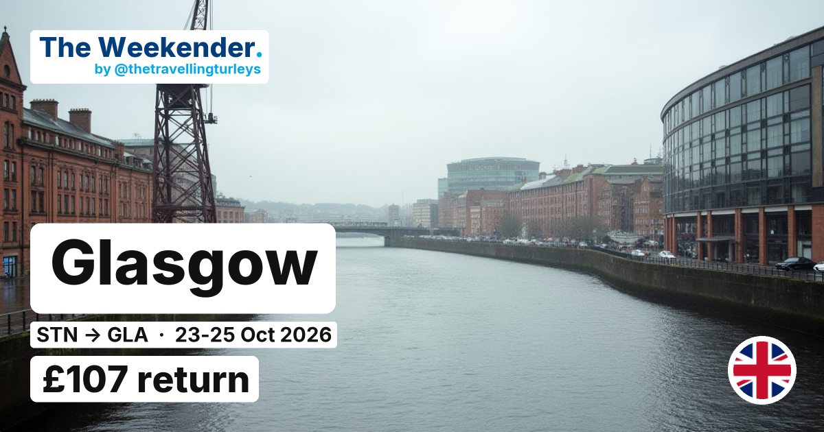 Glasgow weekend break from London Stansted - £107 return