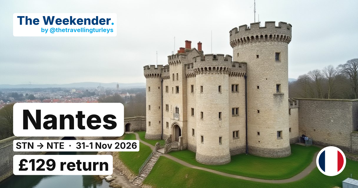 Nantes weekend break from London Stansted - £129 return
