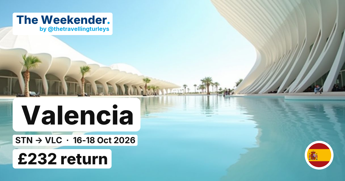 Valencia weekend break from London Stansted - £232 return