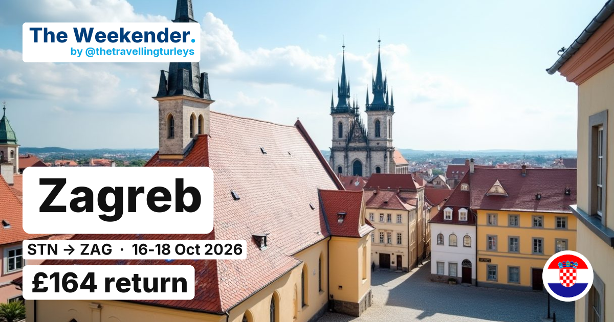 Zagreb weekend break from London Stansted - £164 return
